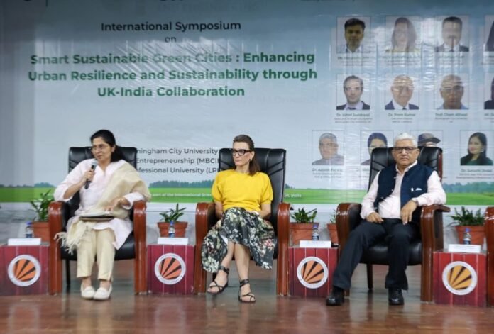 LPU’s International Symposium Ignites UK-India Partnership for Smart, Sustainable, Green Cities of Tomorrow
